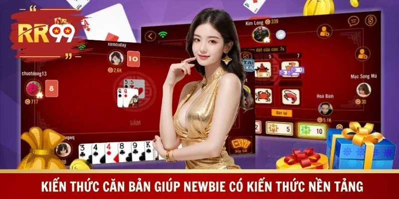 Kiến thức căn bản giúp newbie có kiến thức nền tảng